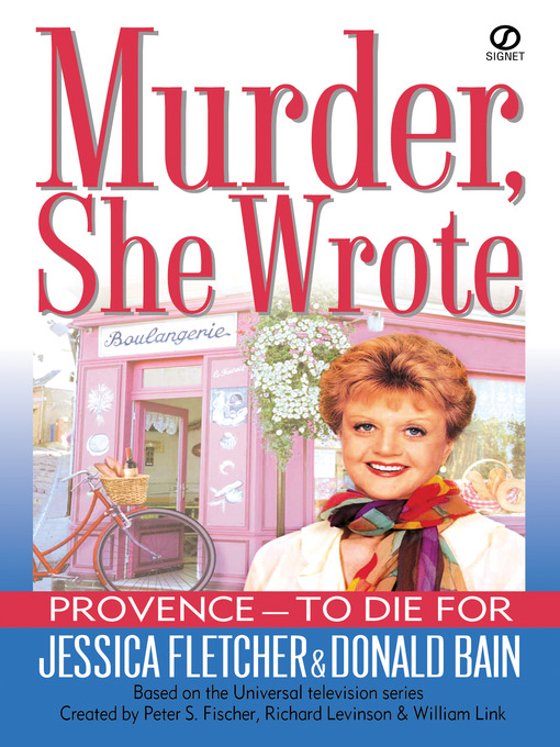 Title details for Provence - To Die For by Jessica Fletcher - Wait list